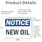 Signmission New Oil, 10 in W x Rectangle, Vinyl Decal OS-2PACK-NS-D-710-L-14330 - alternate 4